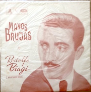 Rodolfo Biagi, Chile (tangos & waltzes) - Odeon / EMI
